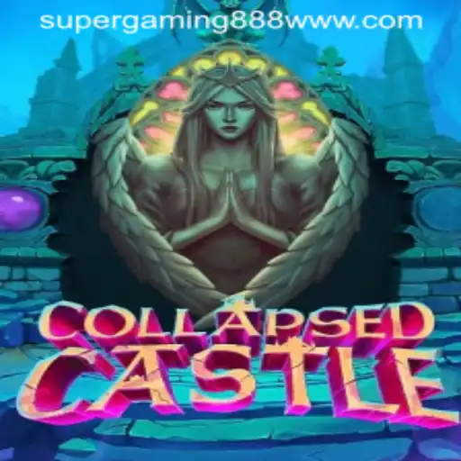Exploring the Enchanting World of CollapsedCastle: The Ultimate Adventure with SuperGaming888