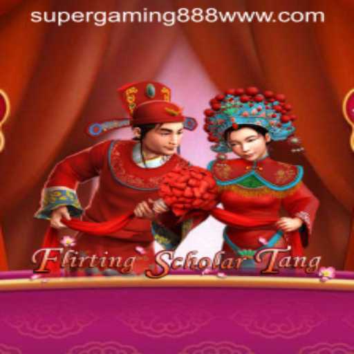 FlirtingScholarTang: An Engaging Escape in the World of Gaming by SuperGaming888