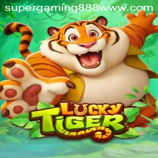 Discover the Thrilling World of LuckyTiger with SuperGaming888