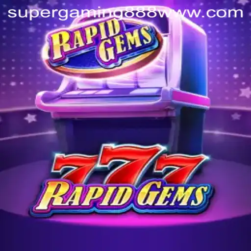Unveiling RapidGems777: A Burst of Adventure in Gaming