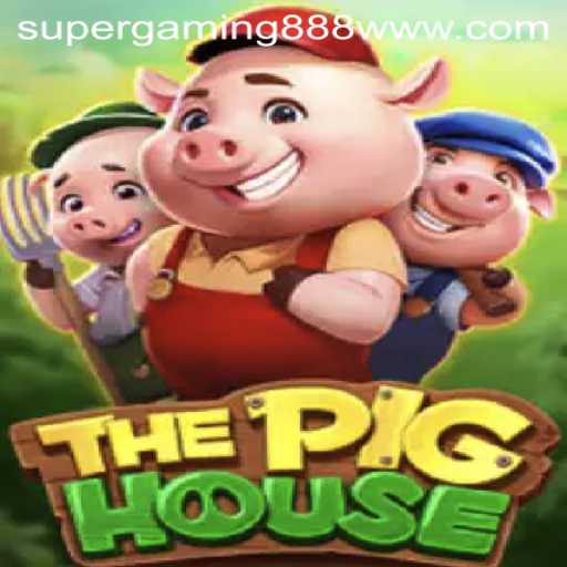 ThePigHouse: A Thrilling Adventure with SuperGaming888